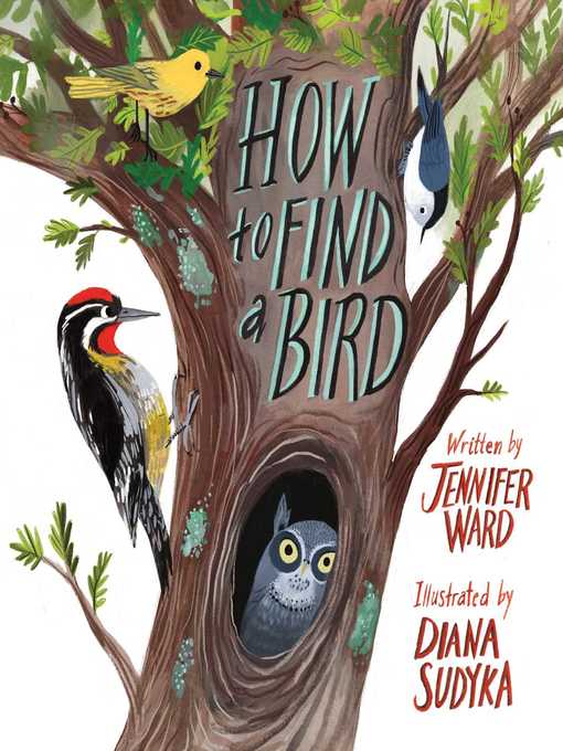 Title details for How to Find a Bird by Jennifer Ward - Available